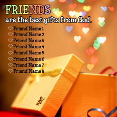 Friends Are Gift With Name
