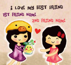 I love my  best friend With Name