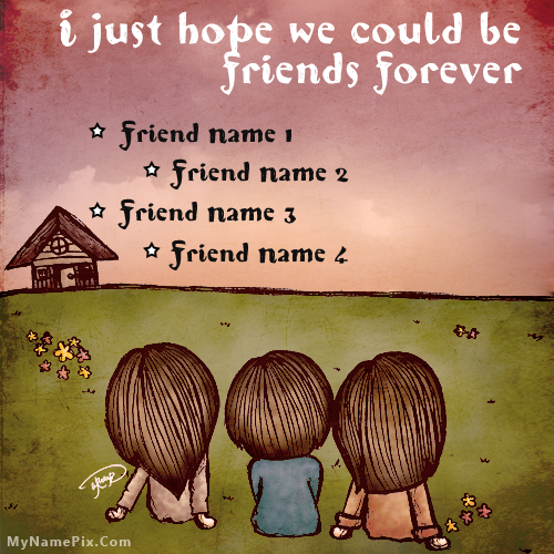 Hope For Friendship With Name