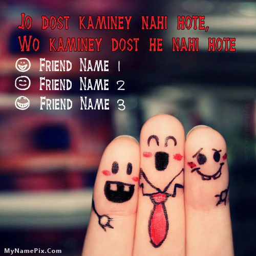 Kaminey Dost With Name